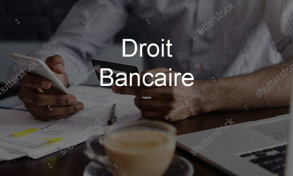 Droit Bancaire